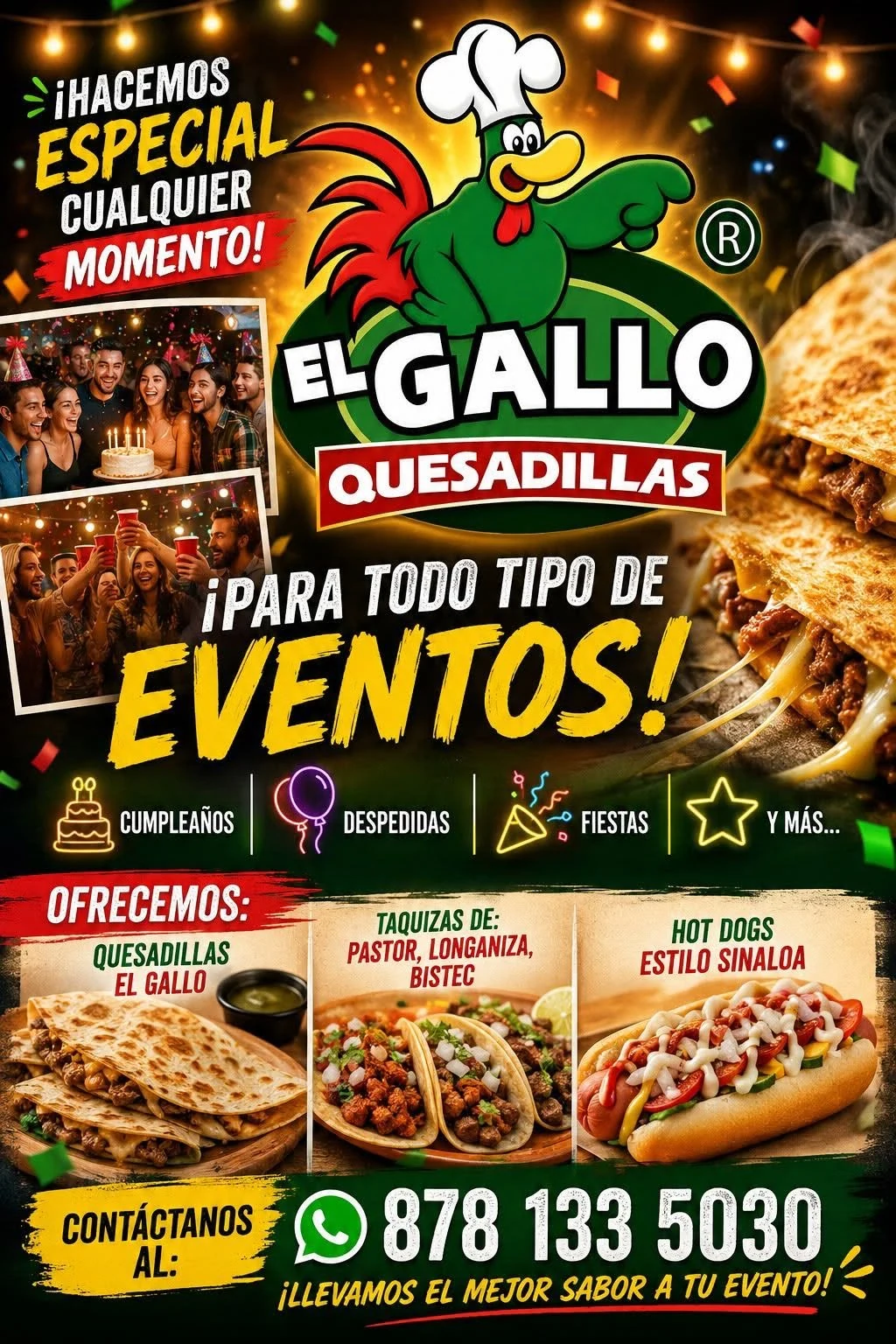 Quesadillas El Gallo para eventos